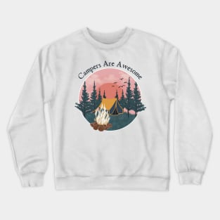 Campers Are Awesome Crewneck Sweatshirt